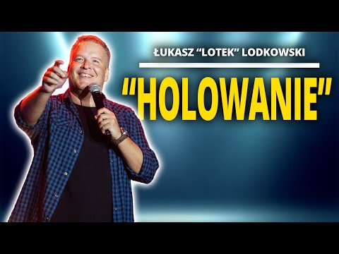 ŁUKASZ LOTEK LODKOWSKI - "Holowanie" | Stand-Up