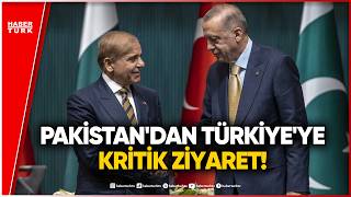 Pakistan Başbakanı Şerif Türkiye’ye Geliyor