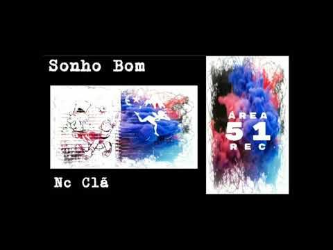 Nc Clã - Sonho Bom