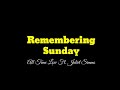 Remembering Sunday (Karaoke)