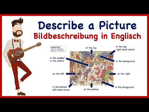 Describe a Picture: Picture description in English