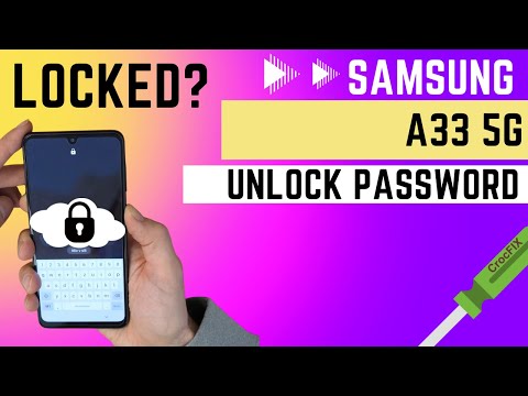 Forgot password on SAMSUNG A33? A33 5G? Locked - unlock & FACTORY reset with CrocFIX