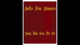 Hells Fire Sinners - Black Days Will Come