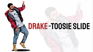 Drake - Toosie Slide Whatsapp statusDownload LINK 