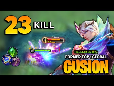 GUSION ULTRA FAST HAND Gameplay ! 23 Kills [ Top 1 Global Gusion Best Build ] Helltaker魔女 - MLBB