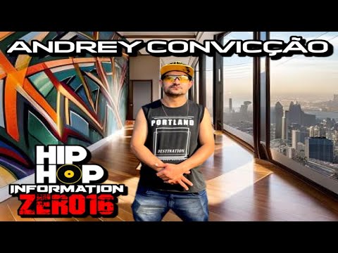 Entrevista Andrey Convicção - Hip Hop Information ZER016