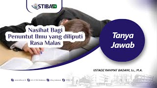 Download lagu NASIHAT BAGI PENUNTUT ILMU YANG DILIPUTI RASA MALAS? | Ust. Dr. Muhammad Yusran Anshar, Lc., M.A. mp3