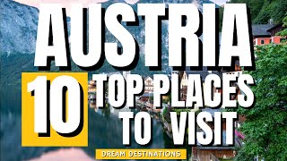 BEST PLACES TO VISIT IN AUSTRIA