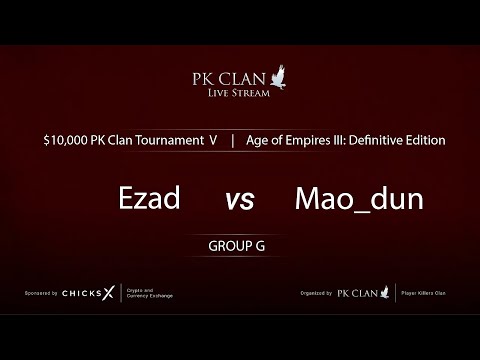 PK Tournament V | $10,000 — Group G: Ezad vs. Mao_dun | Age of Empires 3: DE