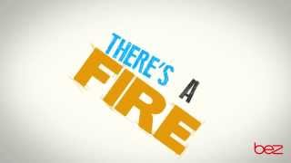 Download lagu Bez - There's a Fire (LYRIC VIDEO) mp3