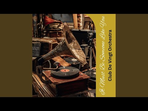 It Must Be Someone Like You