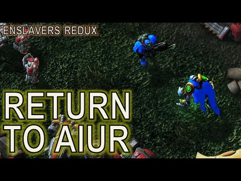 Starcraft Enslavers 7 - Return to Aiur