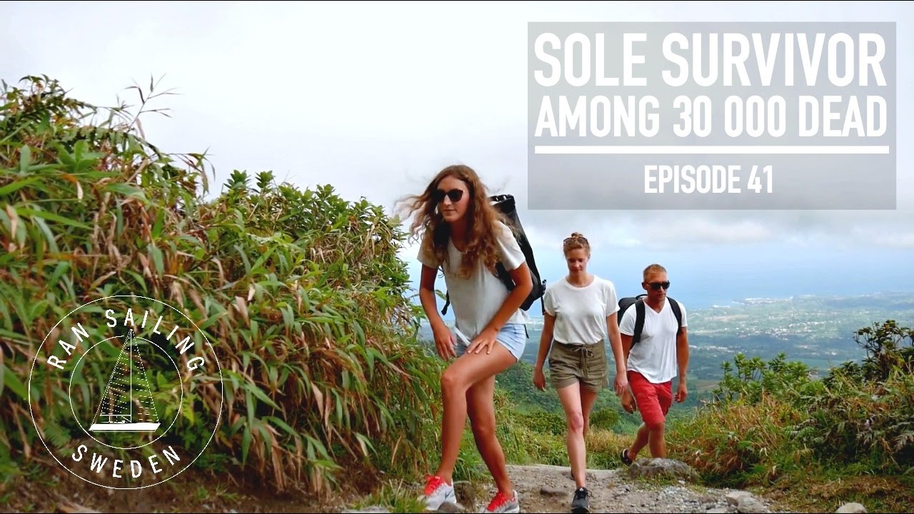 Sole Survivor Among 30 000 Dead - Ep. 41 RAN Sailing