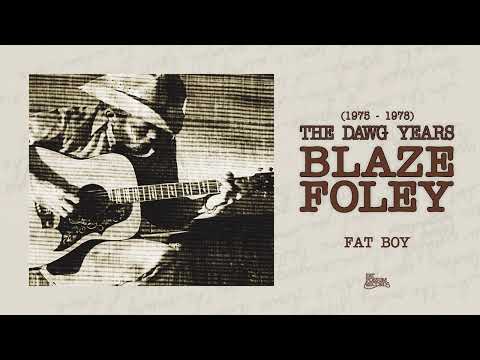 Fat Boy - Blaze Foley