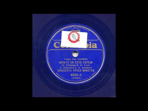 Orquesta Tipica Minotto - Mirate En Este Espejo - Columbia 4935-X