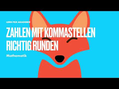 Dezimalzahlen ganz einfach RUNDEN | Zehntel, Hundertstel, Tausendstel | LernFox Erklärvideo