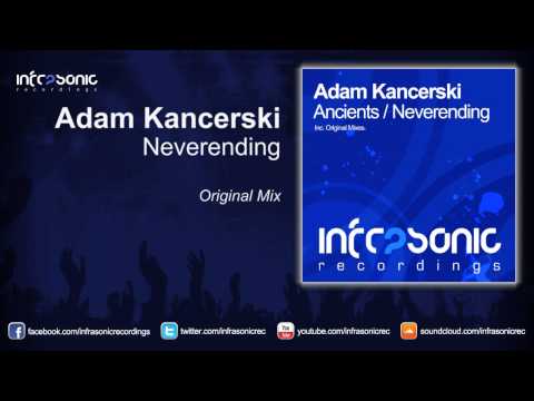 Adam Kancerski - Neverending