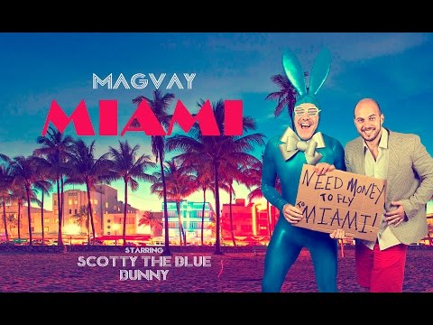 Magvay - Miami [Official Video]