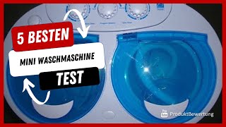 Die besten Mini Waschmaschine Test (2023)