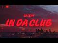 50 Cent In Da Club Lyrics