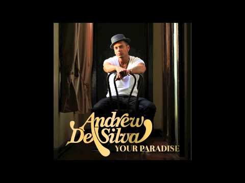 Andrew De Silva - Your Paradise
