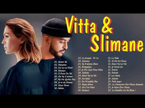 Slimane et Vitaa Les Plus Grands Succès - Slimane et Vitaa Les Plus Belles Chansons