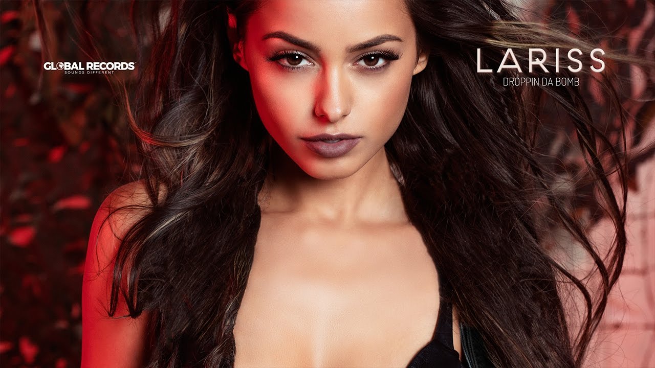 Lariss — Droppin da Bomb