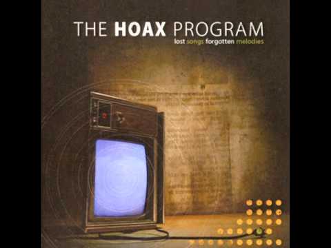The Hoax Program - 02 Lost songs forgotten melodies