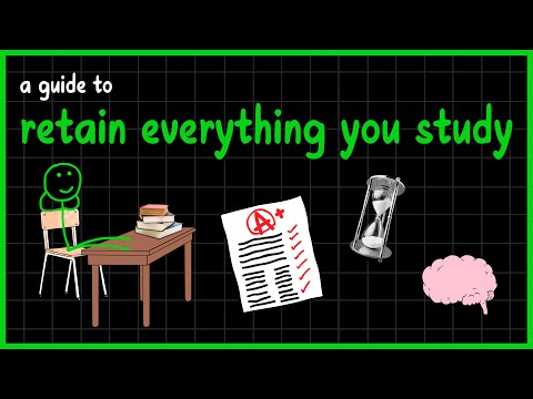How to Never Forget What You Study With These PROVEN TECHNIQUES