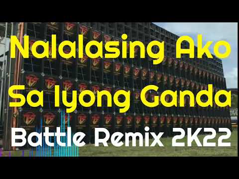Nalalasing Ako Sa Iyong Ganda | Reggae | TikTok Viral | Battle Remix 2K22 (AMMC) Dj Jayson Espanola