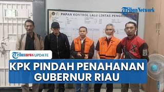 Jelang Persidangan, KPK Pindahkan Penahanan Abdul Wahid dan Dua Terdakwa ke Pekanbaru Riau