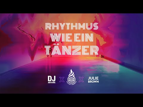 Culcha Candela x DJ Antoine x Julie Brown - Rhythmus wie ein Tänzer (Official Video)