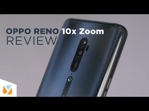 OPPO Reno 10x Zoom Review