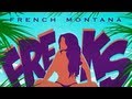 French Montana - Freaks ft. Nicki Minaj (Explicit ...