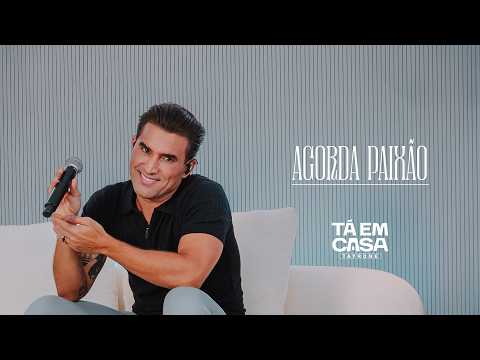 Tayrone - Acorda Paixão