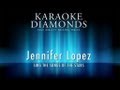 Jennifer Lopez - Jenny from the Block (Karaoke ...