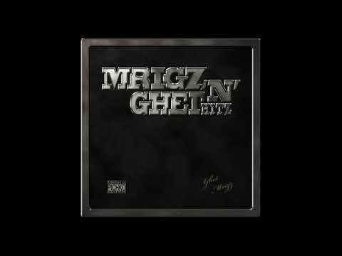 Mrigo & Ghet - Mrigz 'N' Ghet Hitz (2011) [Full Album]