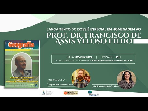 Lançamento do dossiê especial em homenagem ao Prof. Dr. Francisco de Assis Veloso Filho
