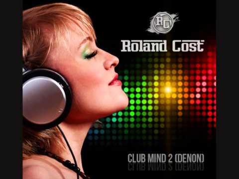 Dj Roland Cost Club Mind 2 denon