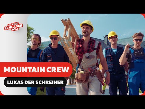 Mountain Crew - Lukas der Schreiner (Offizielles Musikvideo)