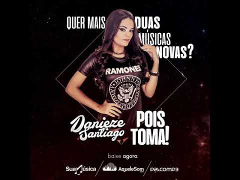 Danieze Santiago - Devolve o Meu Coração. #Lançamento