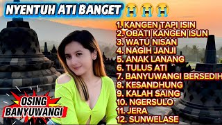 Download lagu Nyentuh Ati Bangeeet😭😭Terbaru Osing Banyuwangi mp3