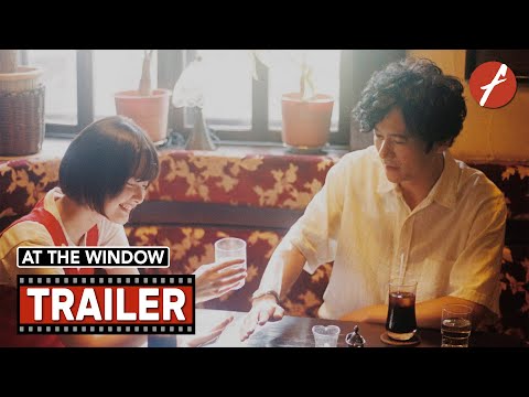 At the Window (2022) 窓辺にて - Movie Trailer - Far East Films