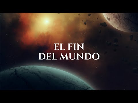 El Fin Del Mundo