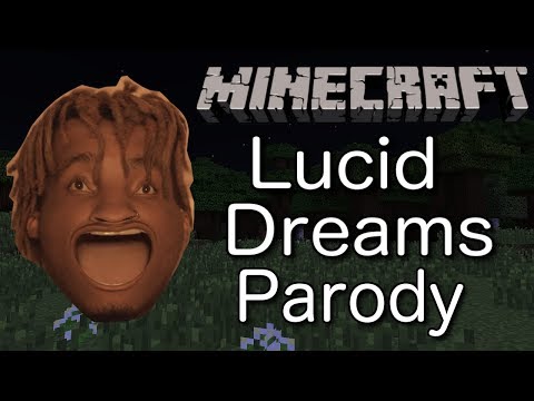 Juice Wrld - Lucid Dreams (MINECRAFT PARODY) ft. Galaxy Goats