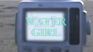 Cover art for Water Girl