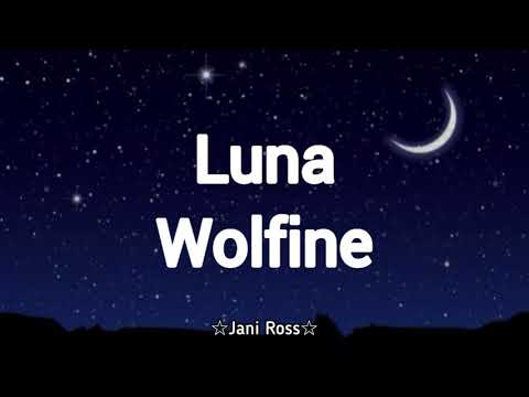 Luna, Wolfine (letra)