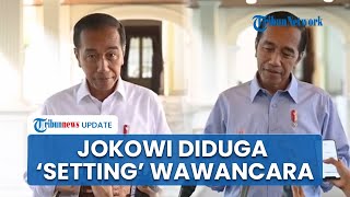 Viral Jokowi Diduga Gimmick, Pura-pura Wawancara 'Settingan' dengan Tim Sendiri Tanpa Wartawan