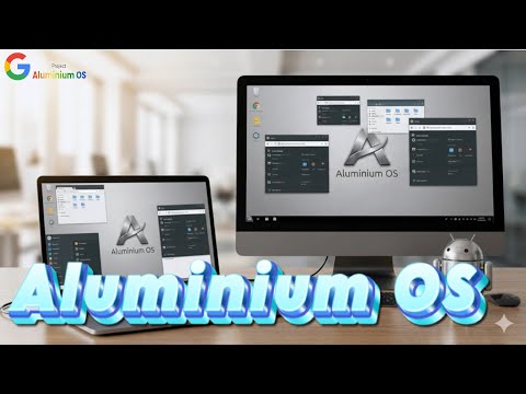 Miniatura video: Aluminium OS