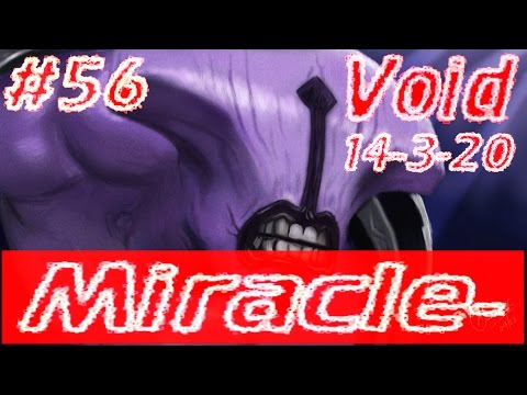 #56 Dota2 Top MMR - Miracle- plays Faceless Void - (14-3-20) - Full game